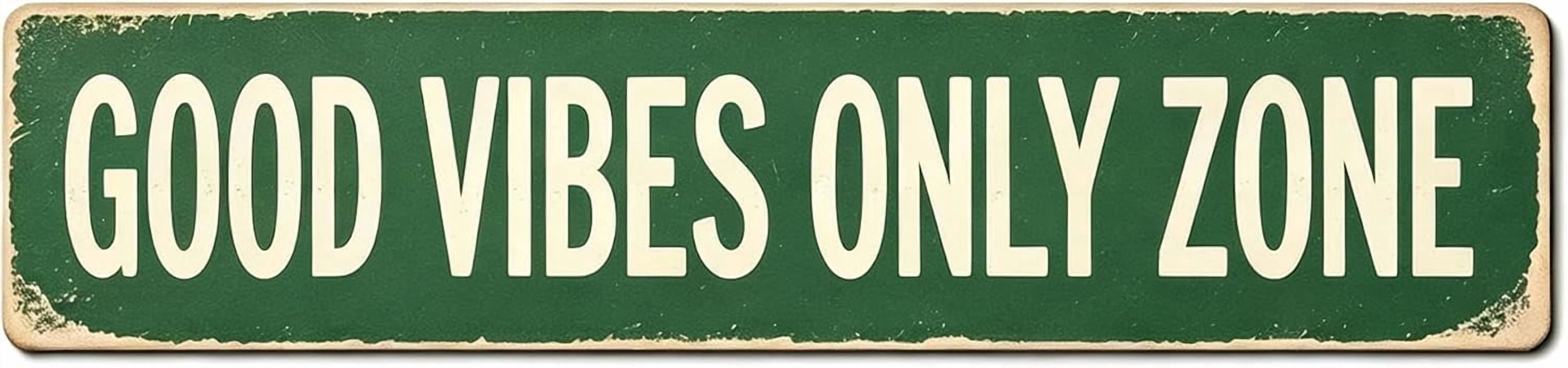 Vintage Metal Tin Sign Good Vibes Only Zone 16x4 Inch Retro Wall Decor ...