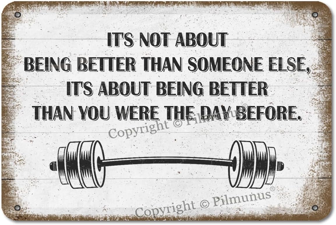 Vintage Metal Tin Sign It'S Not About Being Better Than Someone Else It