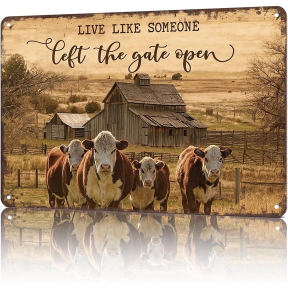 Vintage Metal Tin Sign Live Like Someone Left The Gate Open Cow Farm Wall Art for Dorm Home Office Room Decor 8 x 12 Inch