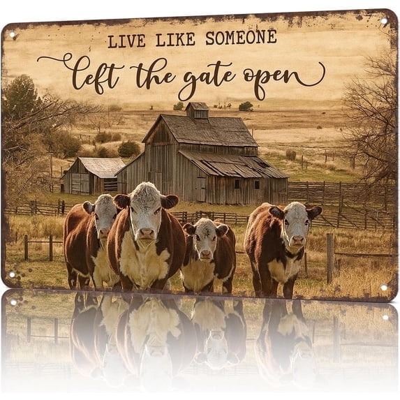 Vintage Metal Tin Sign Live Like Someone Left The Gate Open Cow Farm Wall Art for Dorm Home Office Room Decor 8 x 12 Inch