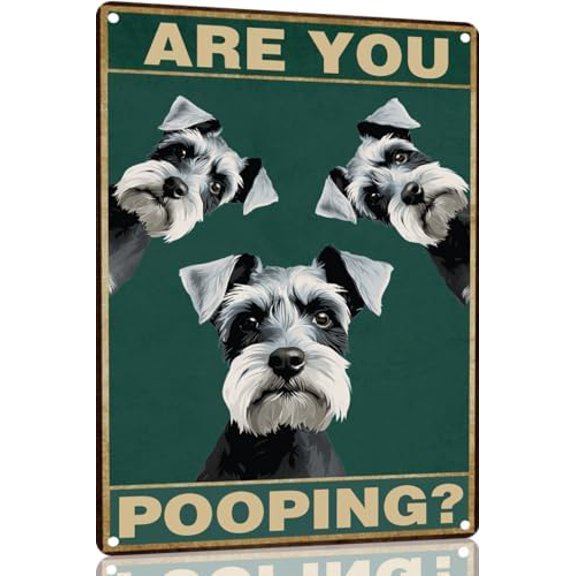 Vintage Metal Tin Sign for Man Cave Miniature Schnauzer 12x8 Inch Are You Pooping Bathroom Decor- Dog Poster Dog Lover Gift Art Funny Dogs Wall Art Decoration Retro (1460) Private Property Decorative