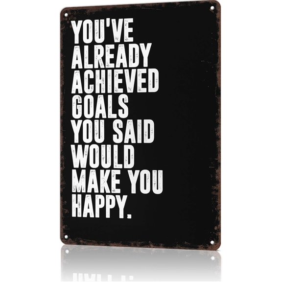 Vintage Metal Tin Sign Motivational Quote Wall Art for Dorm Home Office Room Decor 8x12 Inch