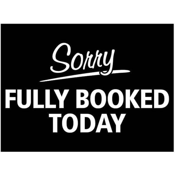 Vintage Metal Tin Sign Retro Sorry Fully Booked Today Sign Home Bar Pub Kitchen Restaurant Wall Deocr Plaque Signs 12X8Inch