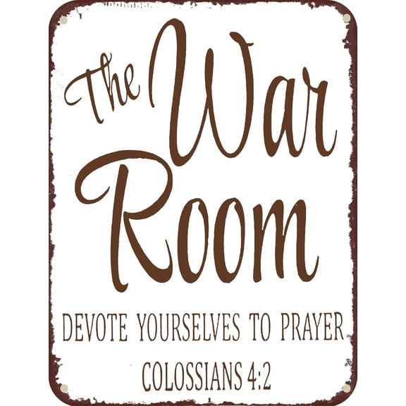 Vintage Metal Tin Sign The War Room Prayer Bible Verse Colossians 4 2 Devote Yourselves to Prayer Rustic Aluminum Poster Wall Art Decor for Home Kitchen Cafe Bar Church 8 x 12 Inch
