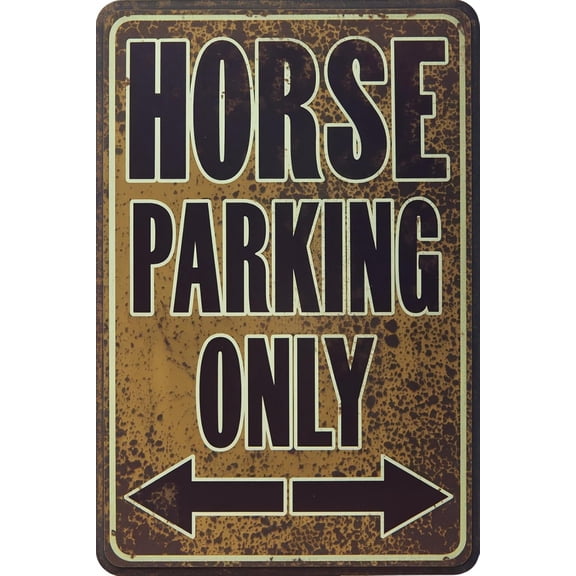 Vintage Metal Tin Signs Horse Parking Only Sign Wall Decor for Farm Barn Stable Ranches Gifts for Horse Lovers and Equestrians 812 inch