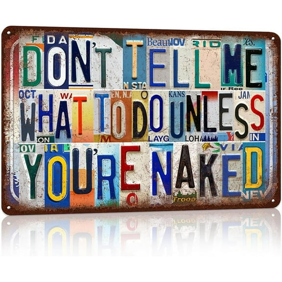 Vintage Metal Tin Signs Wall Decor for Dog Lover 12 x 8 Inches - Don't Tell Me What To Do Unless You're Naked