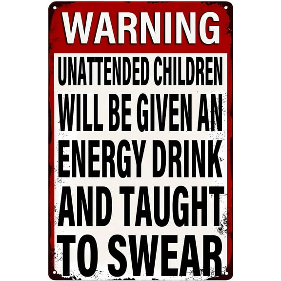 Vintage Metal Tin Unattended Children Energy Drink Warning Sign - 8"x12", Retro Poster for Yard, Home, Bar, Kitchen, Garage, Man Cave