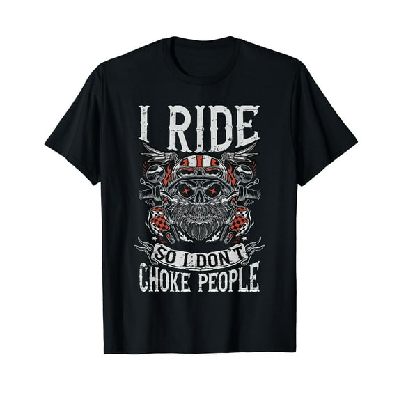 Vintage Motorcycle Biker I Ride So I Don't Choke Skull T-Shirt