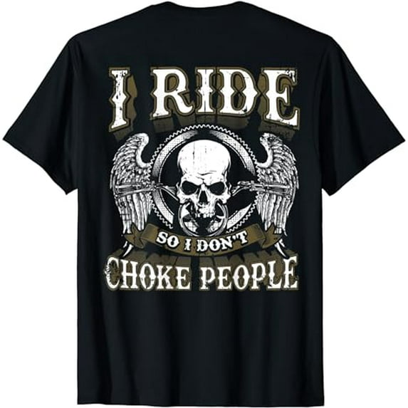 Vintage Motorcycle Biker I Ride So I Don't Choke Skull T-Shirt