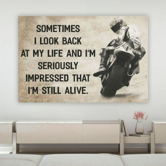 Vintage Motorcycle Canvas Art – 'Sometimes I Look Back At My Life I'm Still Alive' Biker Poster Wall Art | Ride Canvas for Motorcycle Lovers