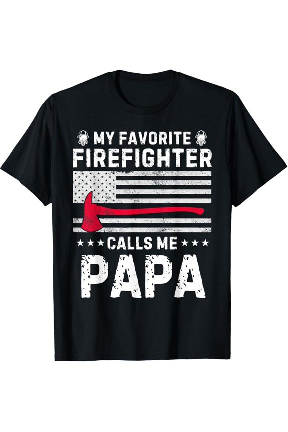 Vintage My Favorite Firefighter Calls Me Papa Fireman Fathers Day T-Shirt S-5XL - Trending Birrthday Tee Gifts Vintage Tee -Birthday Gifts
