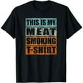 thumbnail image 1 of Vintage My Meat Smoking BBQ Smoker Themed Retro Men's Black T-shirt Short Sleeves, 1 of 5