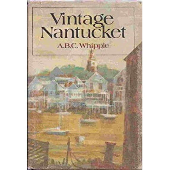 Pre-Owned Vintage Nantucket (Hardcover) 0396075177 9780396075172