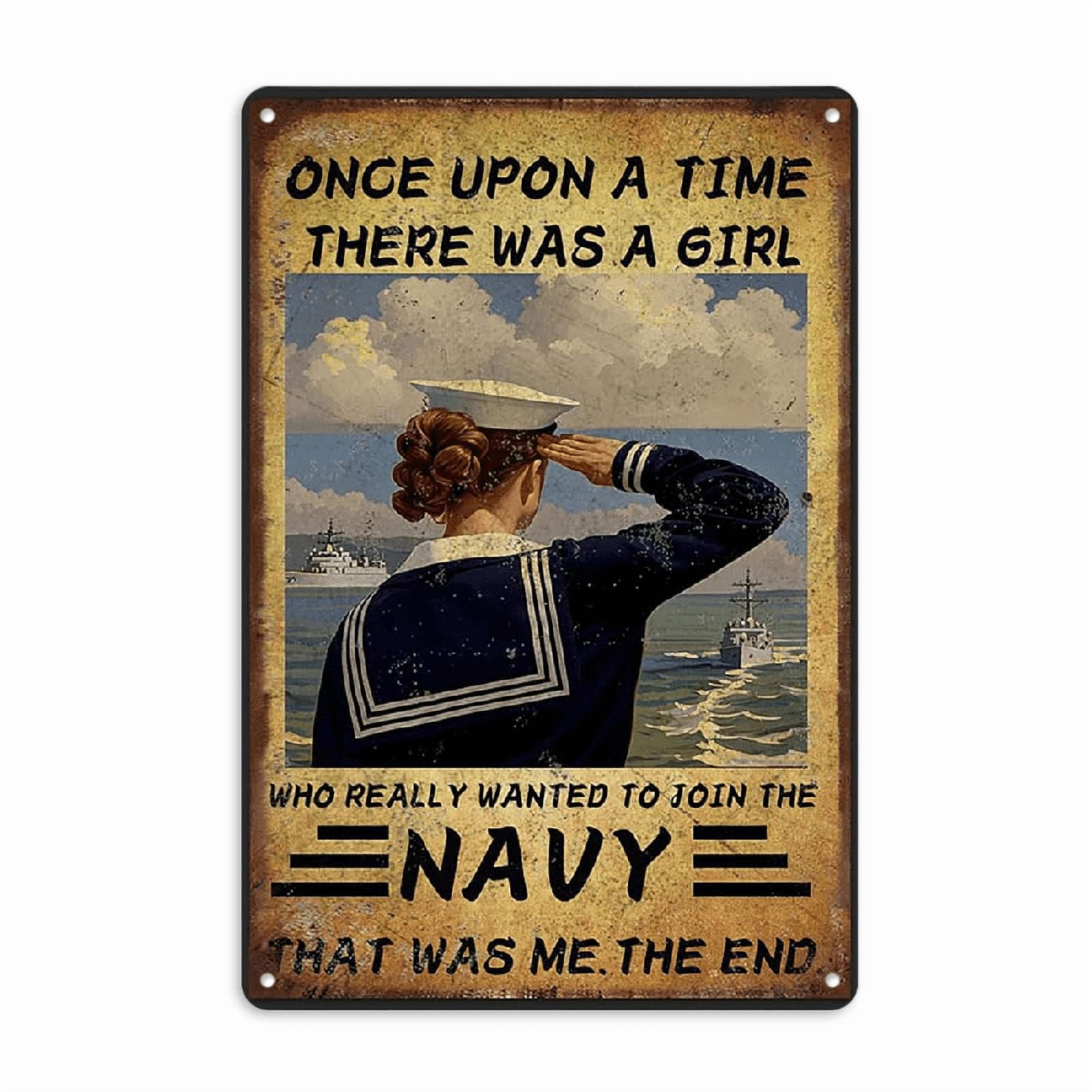 Vintage Navy Metal Tin Sign - 'Once Upon A Time There Was a Girl Who ...