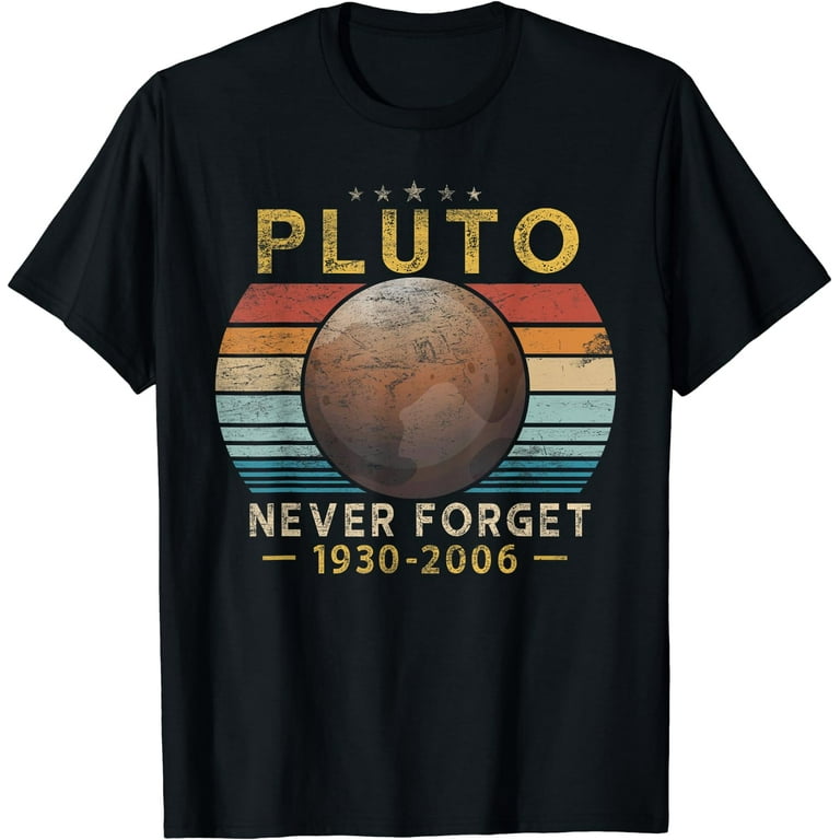 Vintage Never Forget Pluto Funny Space Graphic T-Shirt Vintage Never Forget Pluto Funny Space Graphic T-Shirt