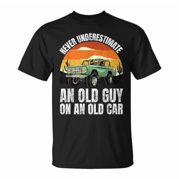 Vintage Never Underestimate An Old Guy Driving A Classic Old Car Funny Retirement T-Shirt, Size L, Color Black