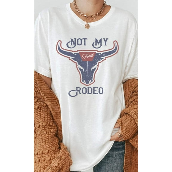 Vintage Not My First Rodeo Western Graphic Tee T-Shirt