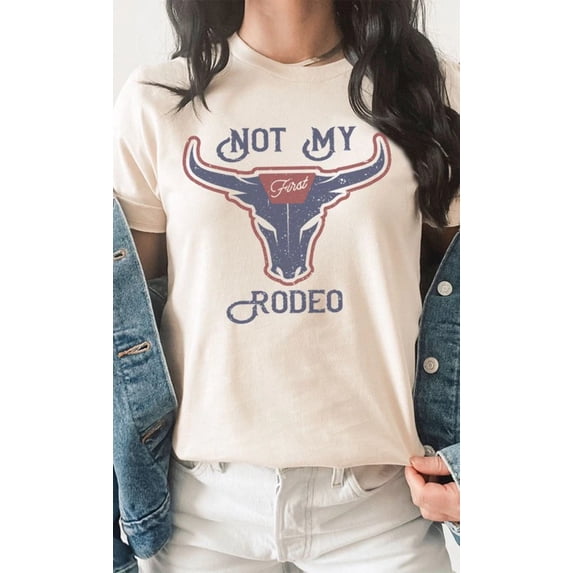Vintage Not My First Rodeo Western Graphic Tee T-Shirt