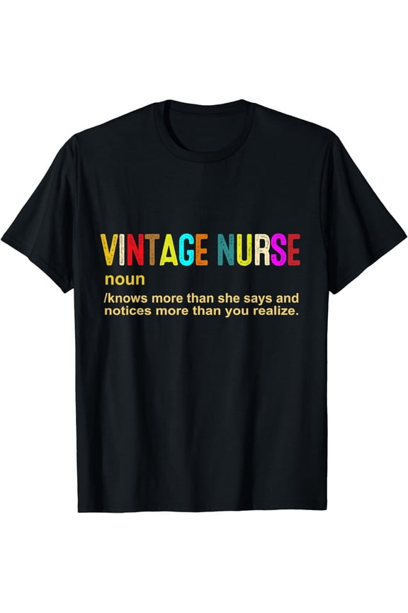 Noun Knows More Nursing Definition Funny Nurse T-Shirt