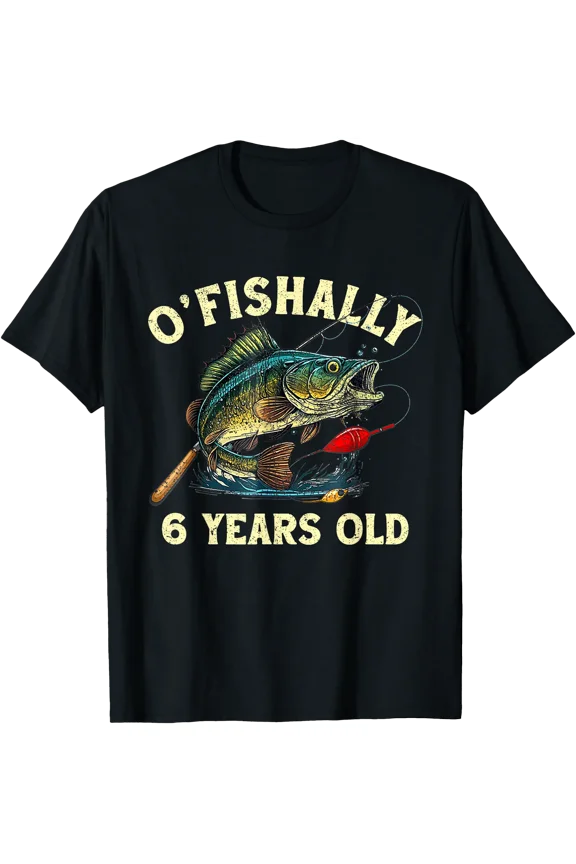 Vintage O'Fishally 6 Years Old Fishing 6th Birthday Boy T-Shirt