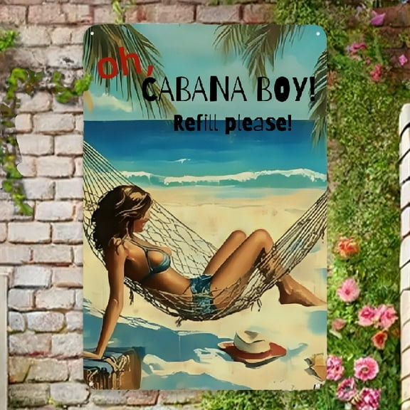 Vintage "Oh Cabana Boy! Refill Please" Metal Sign – Retro Tiki Bar & Pool Decor, 8x12 Inch Tin Wall Art for Home, Bar, or Cabin, Vibrant Beach Scene with Palm Trees & Hammock Design