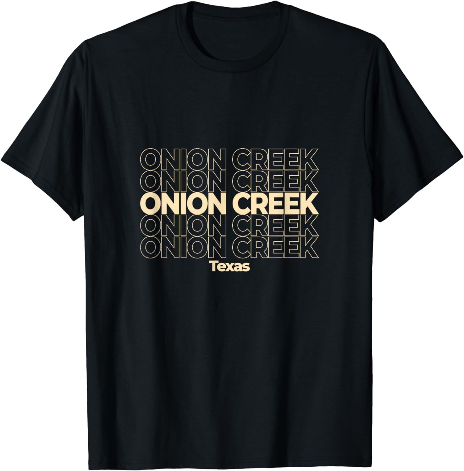 Vintage Onion Creek, Texas Repeating Text TShirt