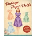 thumbnail image 1 of Vintage Paper Doll Collection Vintage Paper Dolls: Cut & Dress 1950s Fashion Collection: A Classic Retro Paper Doll Book with 40 Dresses to Cut, Style, Book 7, (Paperback), 1 of 1