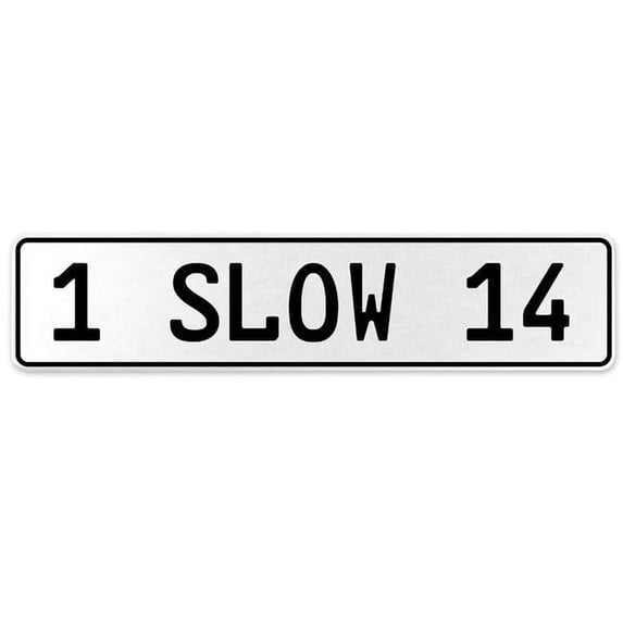 Vintage Parts USA 1 SLOW 14 - White Aluminum Street Sign Mancave Euro Plate Name Door Sign Wall Art