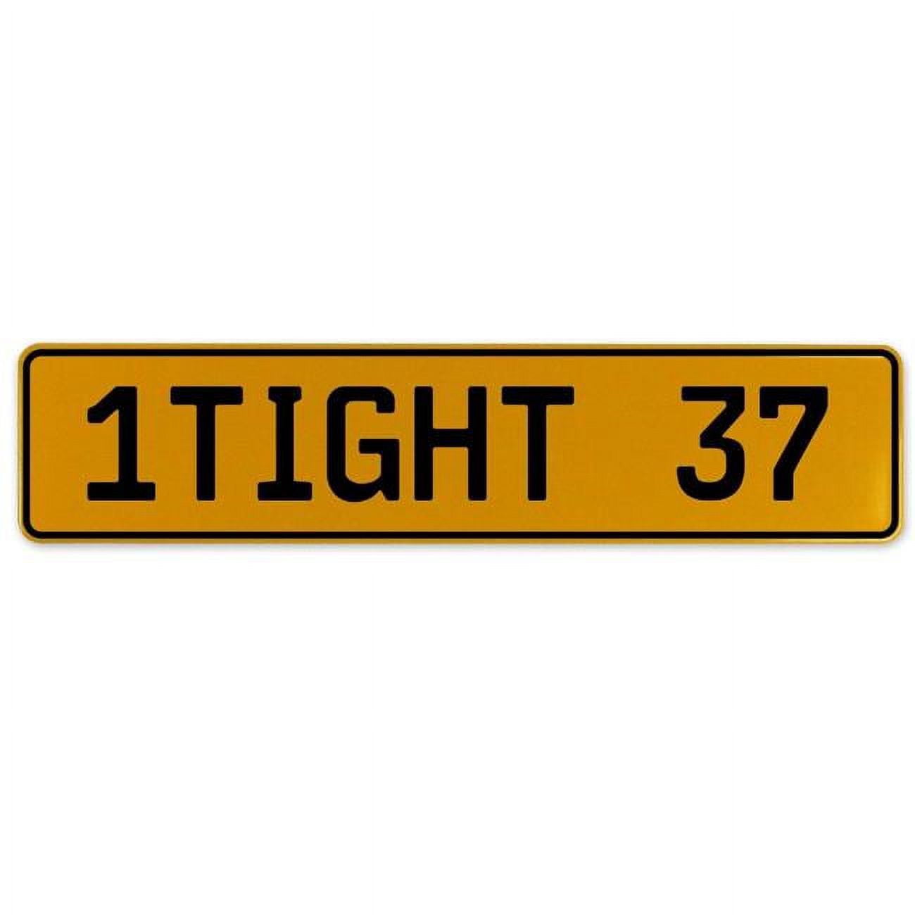 Vintage Parts USA 1Tight 37 Yellow Aluminum Street Sign Mancave Euro