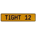 thumbnail image 1 of Vintage Parts USA 559757 Tight 12 - Yellow Aluminum Street Sign Mancave Euro Plate Name Door Sign Wall, 1 of 1