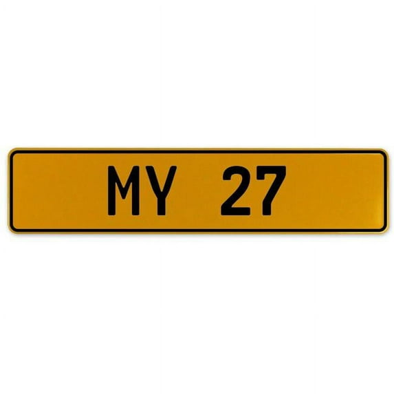 Vintage Parts USA 560168 My 27 - Yellow Aluminum Street Sign Mancave Euro Plate Name Door Sign Wall Art