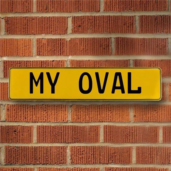 Vintage Parts USA 786237 My Oval - Yellow Aluminum Street Sign Mancave Euro Plate Name Door Sign Wall