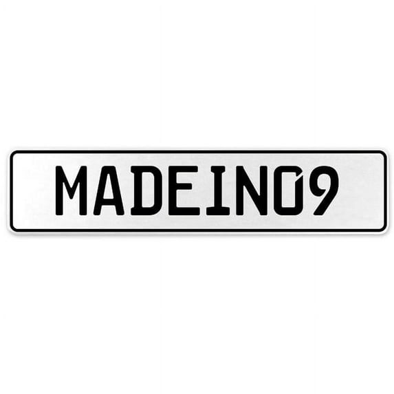 Vintage Parts USA 555497 Madein09 - White Aluminum Street Sign Mancave Euro Plate Name Door Sign Wall