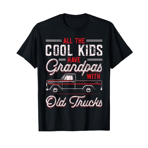Vintage Pickup Truck Grandfather T-Shirt for Cool Grandpas and Nostalgic Truck Lovers