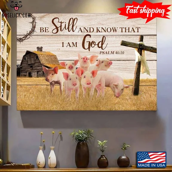 Vintage Pigs And Jesus Cross Farm Be Still And Know Poster, Poster Home Decor, Poster Only