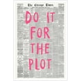 thumbnail image 1 of Vintage Pink Do It For The Plot Posters Black and White Newspaper Wall Art Retro Inspirational Affirmation Quote Prints Trendy 70s Aesthetic Wall Decor for Dorm Apartment 16X24in Unframed, 1 of 14