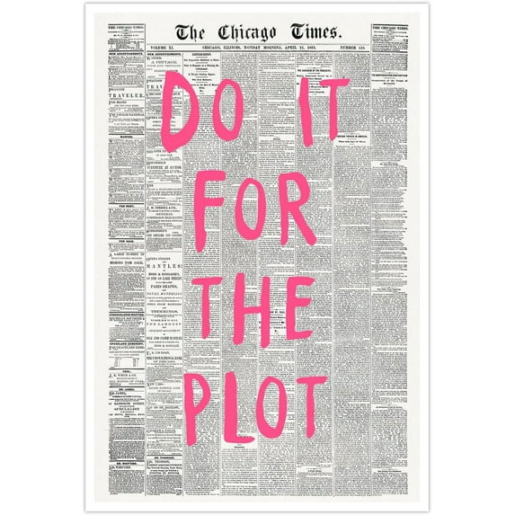 Vintage Pink Do It For The Plot Posters Black and White Newspaper Wall Art Retro Inspirational Affirmation Quote Prints Trendy 70s Aesthetic Wall Decor for Dorm Apartment 16X24in Unframed