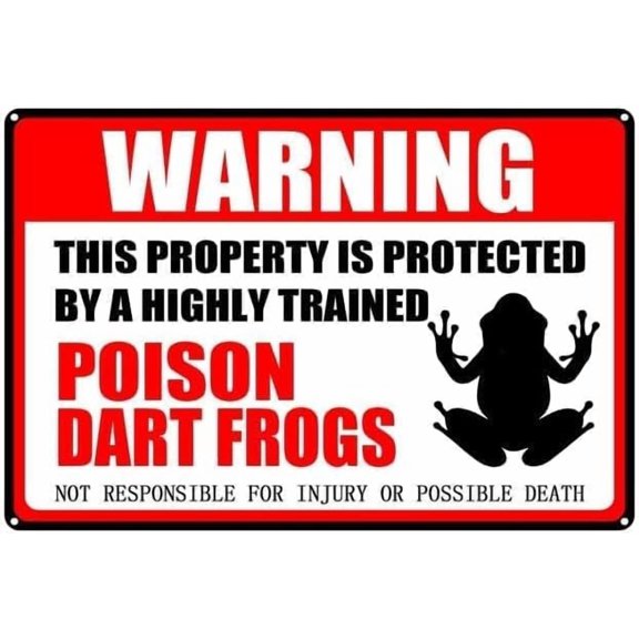 Vintage Poison Dart Frogs Aluminum Metal Warning Sign, Pet Themed This Property is Protected by Highly Trained Funny Tin Sign, Rust Free Decor for Home Garage 12x8 Inch