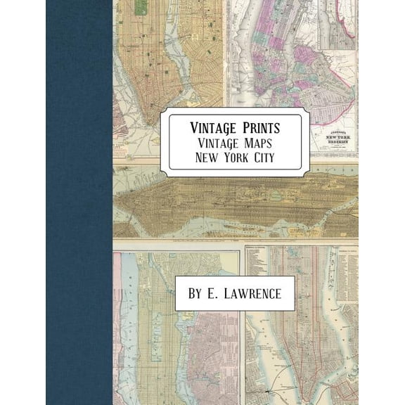 Vintage Prints: Vintage Maps: New York City (Paperback)