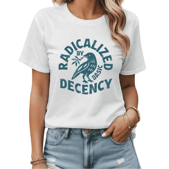 Vintage Radicalized By Basic Decency Peace Lover Gift Graphic Tees Womans T shirt Black White S-5XL Tops