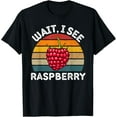 thumbnail image 1 of Vintage Raspberry Wait, I See Raspberry Retro Raspberry T-Shirt, 1 of 4