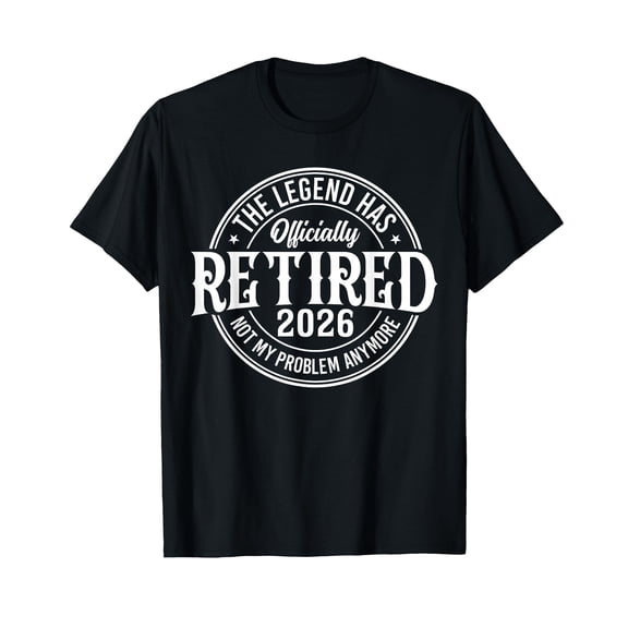 Vintage Retired 2026 Not My Problem Anymore Retirement 2026 T-Shirt