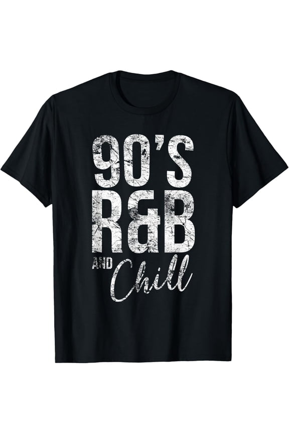 Vintage Retro Cool I Love 90's R&B & Chill R&B T-Shirt- Classic Unisex 100% Cotton Crew Neck T-Shirt Breathable Casual Everyday Wear Affordable Graphic Soft t shirt Cheap t shirts