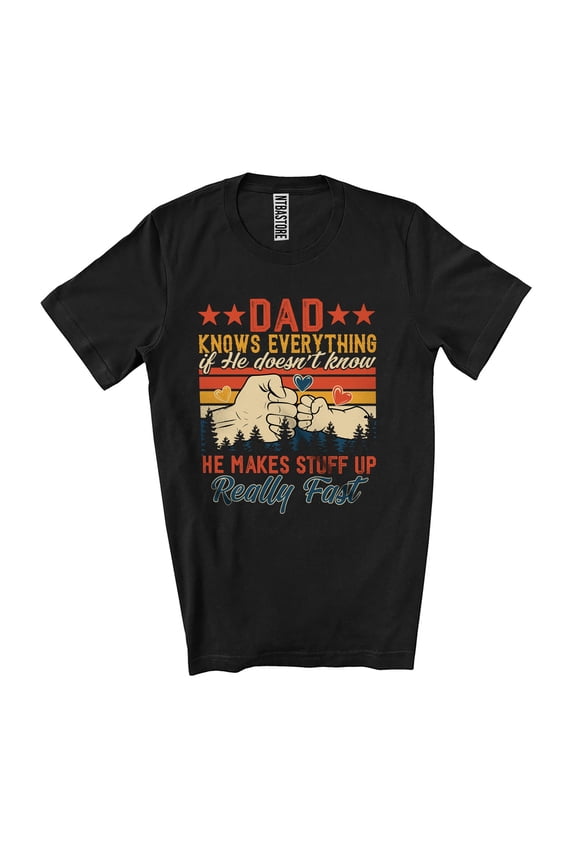 Vintage Retro Dad Knows Everything Stuff Up; Fantastic Father's Day Hands; Family Unisex T-Shirt