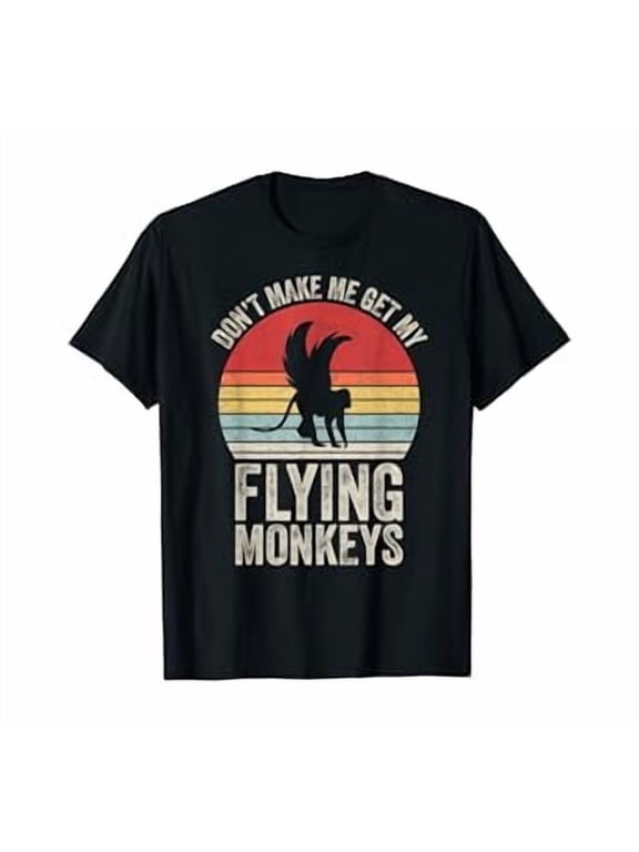 Vintage Retro Don't Make Me Get My Flying Monkeys T-Shirt