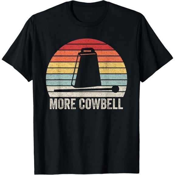 Vintage Retro More Cowbell Shirt Funny Sarcastic Humor T-ShirtMen and women, Black T-shirt, size: Extra large