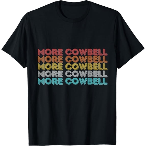 Vintage Retro More Cowbell T-Shirt