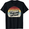 thumbnail image 1 of Vintage Retro Nope, Not Today T-Shirt Black X-Large, 1 of 4