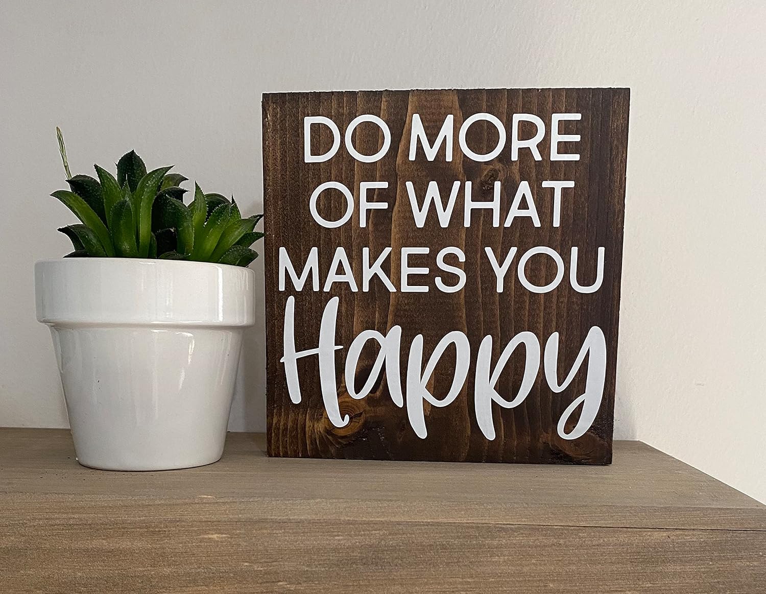 Vintage Retro Primitive Decor Do More Of What Makes You Happy Apartment ...