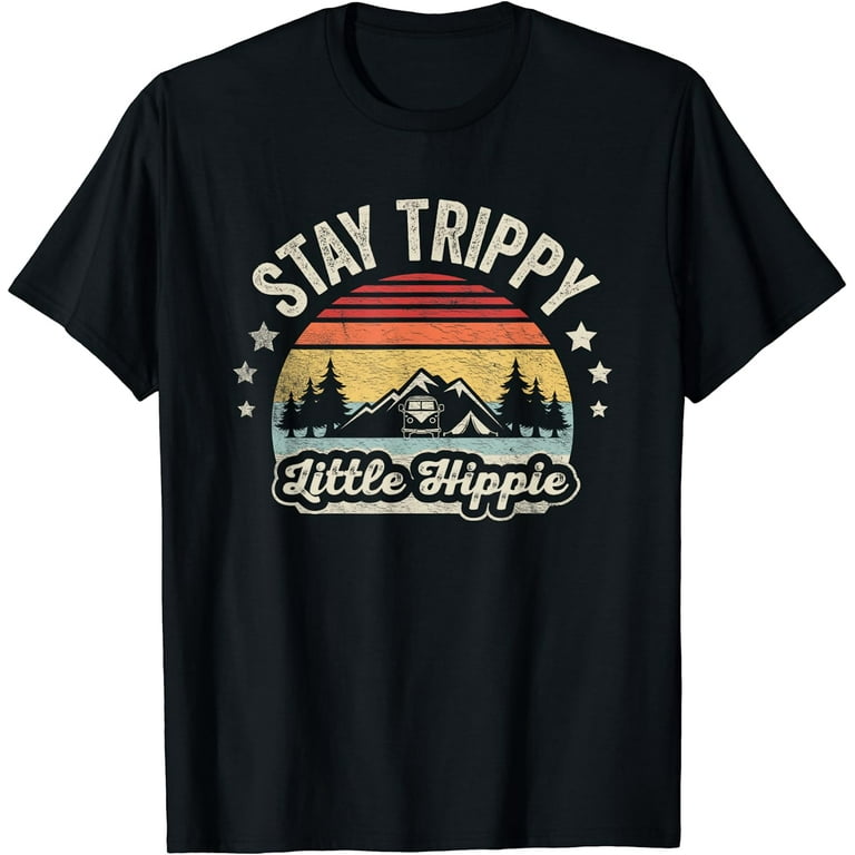 Stay Trippy Little Hippie Shirt Peace Day Gift Stay Trippy Little Hippie Shirt Peace Day Gift